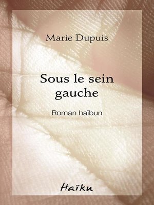 cover image of Sous le sein gauche